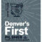 Denver's First