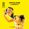4. Tropical Bomb