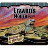 Lizard's Mouth