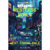 1. Restless World
