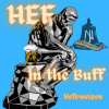 Hef In The Buff