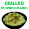 Grilled Chicken Maggi
