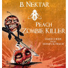 Peach Zombie Killer