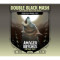 Double Black Mash (2022) Vanilla Brandy Ba Version