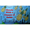 3. Cloudy With A Chance Of Dobis
