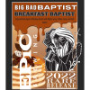 Big Bad Baptist Breakfast Baptist