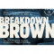 7. Breakdown Brown