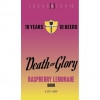 8. Death Or Glory Raspberry Lemonade Sour Ale