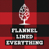 Flannel Lined Everything