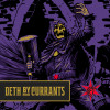 Deth By Currants (2022)