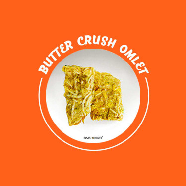 Buttter Crush Omelette