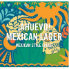 Ahuevo! Mexican Lager