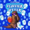 2. Fluffier Otter