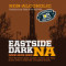 Eastside Dark Na