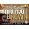 Blue Ridge Brutal Brown