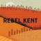 Rebel Kent