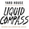 Yard House flydende kompas