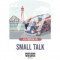 4. Small Talk