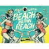 Peach The Beach Within Reach