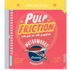 34. Pulp Friction