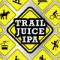 Trail Juice Ipa
