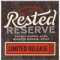 24. Rested Reserve