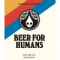 56. Beer For Humans