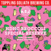 Freaky Friday- Hdhc Broccoli Special Reserve