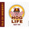 Hog Life Hazy Ipa