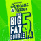 5. The Big Fat 5 Double Ipa