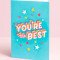 You're the best Card blue