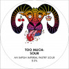 Too Much: Sour