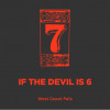 If The Devil Is 6