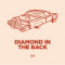 Diamond In The Back
