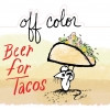 5. Beer For Tacos