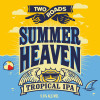 11. Summer Heaven Tropical Ipa