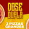 Dose Dupla 2 Pizzas Grande