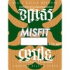 5. Misfit (Amarillo Cascade) (Cask)